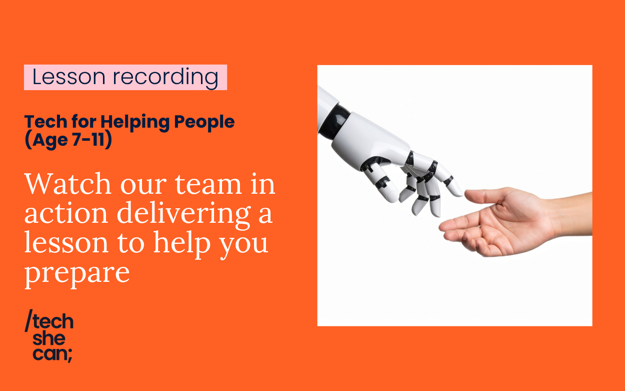 Tech for Helping People (Age 7-11)