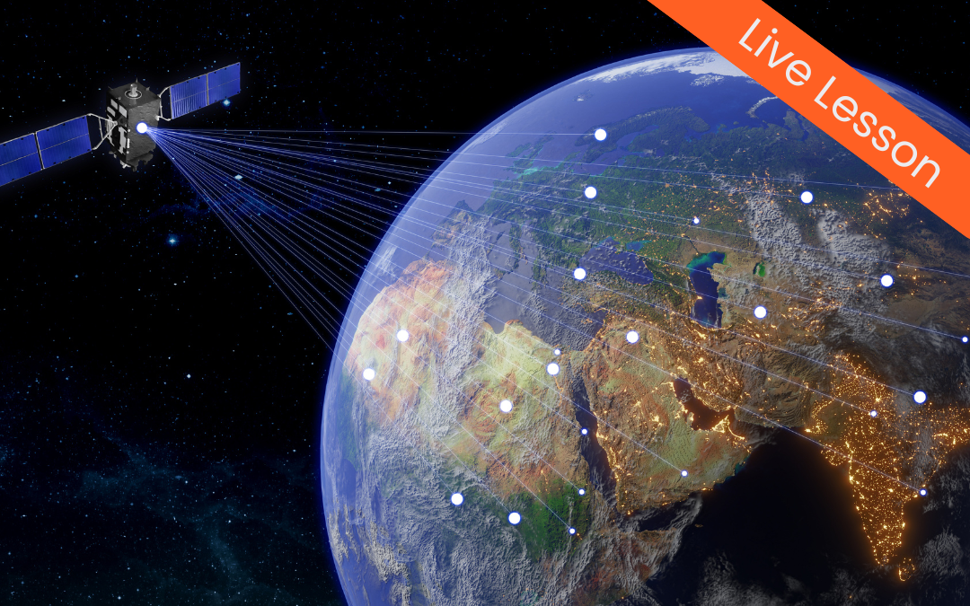 Live lesson: Space Tech for Communication and Navigation (Secondary)